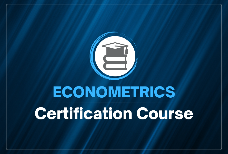Econometrics Certification Course