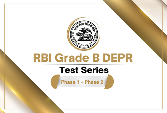 RBI Grade-B DEPR Test Series (Phase 1 + Phase 2)