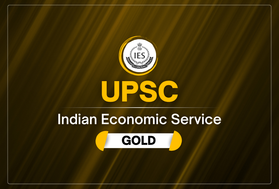 Indian Economic Service (Gold)