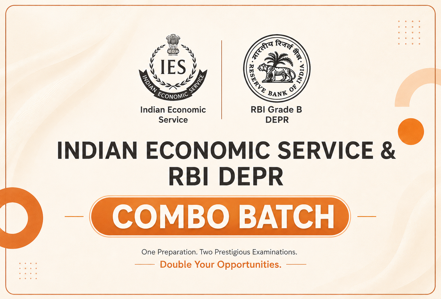 UPSC Indian Economic Service & RBI Depr Combo Batch