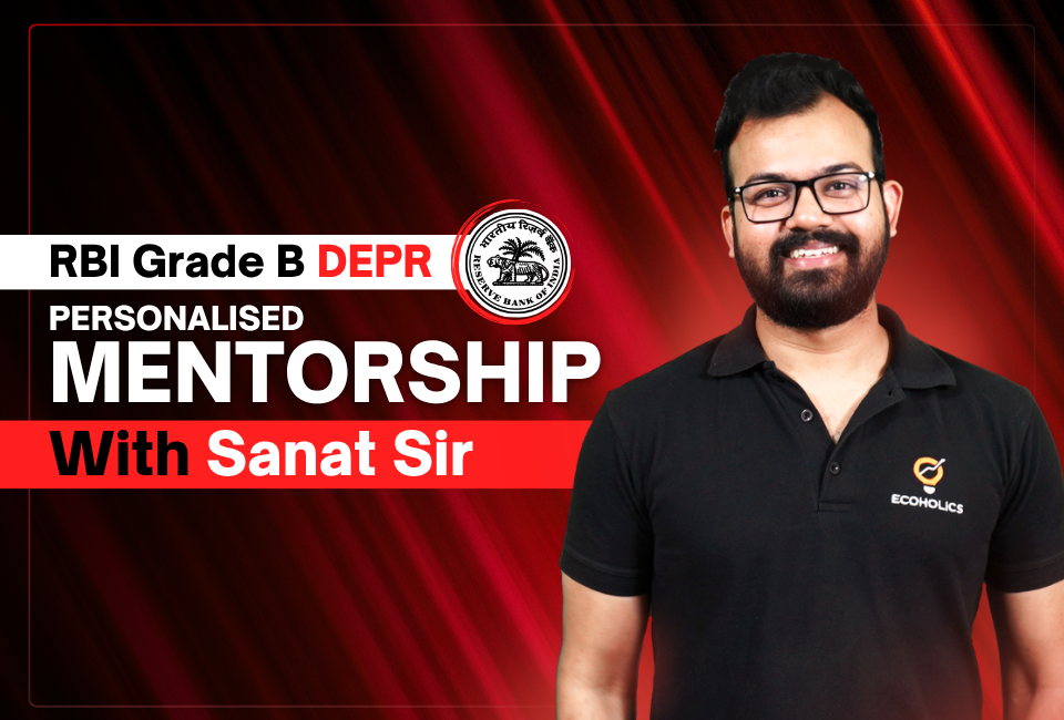 RBI DEPR Phase -2 (Personalised Mentorship By Sanat Sir)
