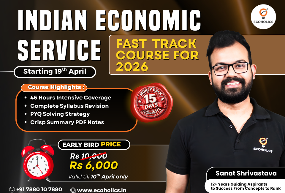 Indian Economic Service (Fast-Track Course for 2026)
