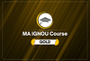 MA IGNOU Course (Gold Plan)