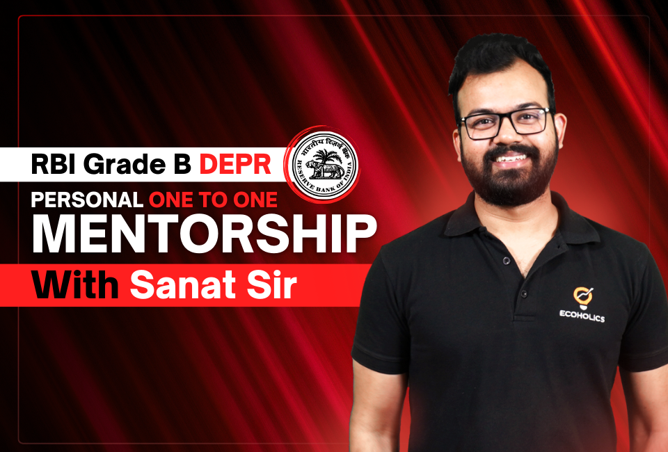 RBI DEPR Personal One to One Mentorship with Sanat Sir